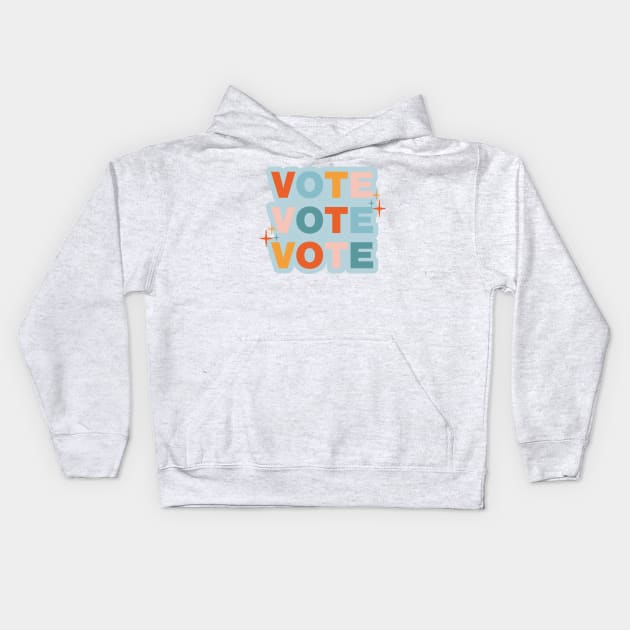 Vote Vote Vote Kids Hoodie by sydneyurban